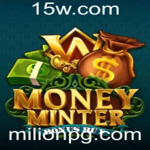 Explorando o Mundo de MoneyMinterBonusBuy e o Universo de Milion PG