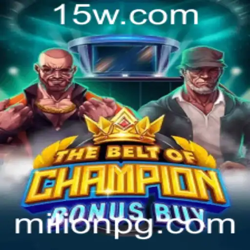 Explorando o Mundo de TheBeltOfChampionBonusBuy: Um Jogo Revolucionário no Cenário Atual